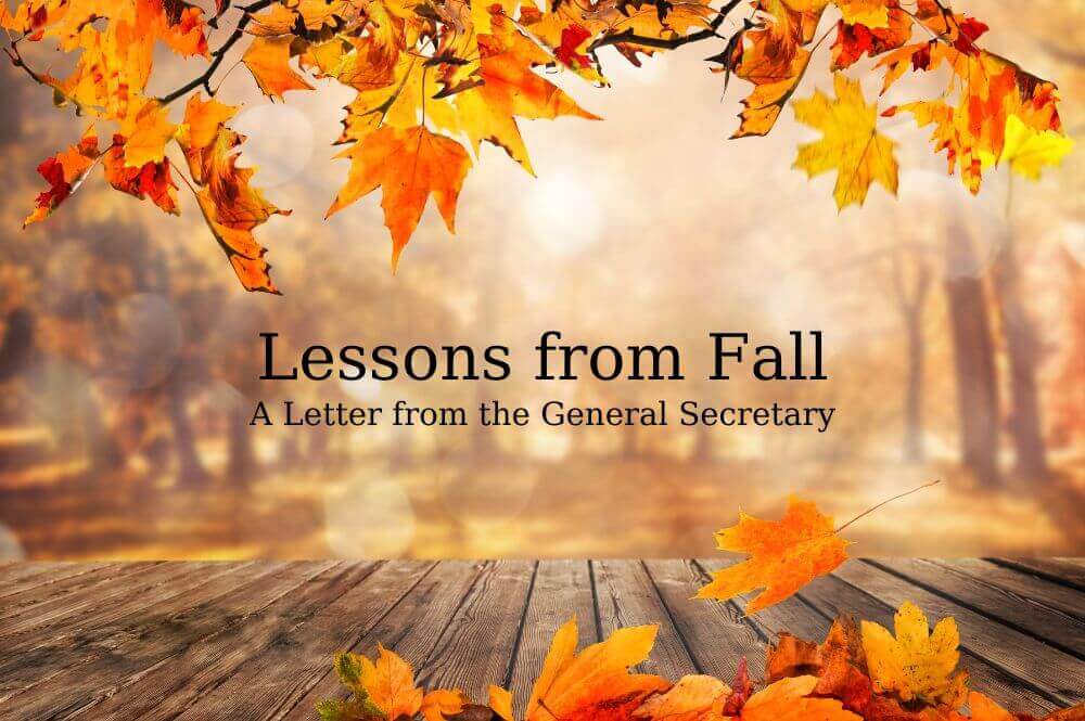 Lessons from Fall - A Letter from the General Secretary, Rev. Stephanie York Arnold