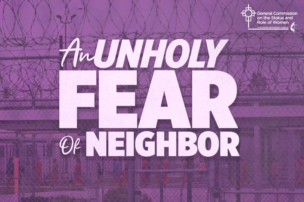 An Holy Fear of Neighbor image provided by GCSRW. 