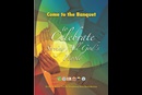 Read more on the national plans. Download the brochure Come to the Banquet - to Celebrate Serving All God’s People.