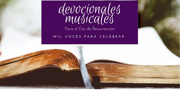 Devocionales metodistas para el Día de Resurrección.