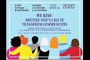 We Rise: Meeting God's Call to Transform Communities. Courtesy of UMW 2020.