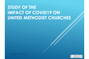United Methodist Communications conducted a study on how COVID-19 has impacted local churches.