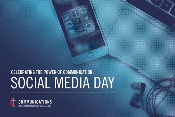 Social Media Day image created by United Methodist Communications.