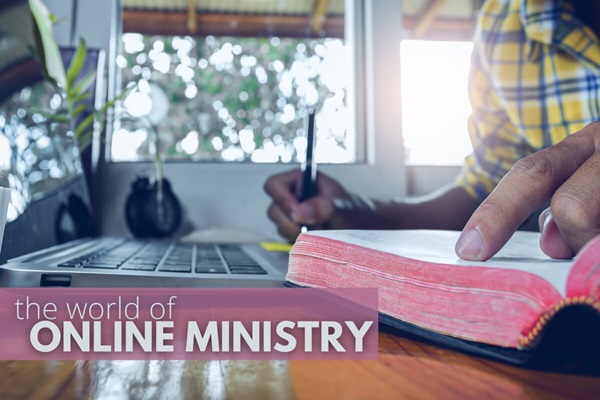 The World of Online Ministry The World of Online Ministry. Photo courtesy of United Methodist Communications.