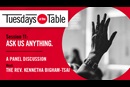 Join us on 12-14-2021 for Tuesdays at the Table live question and answer session.  In this episode of Tuesdays at the Table, panelists will respond to questions we have received.