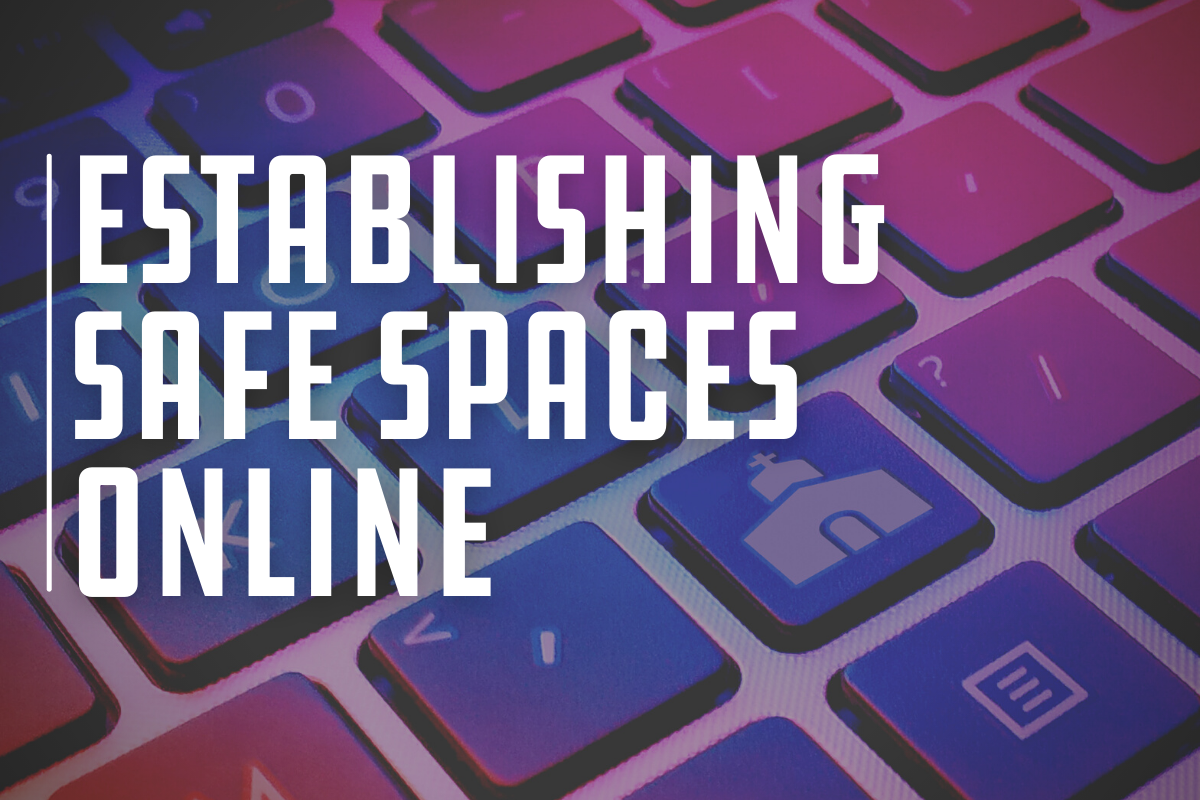 Digital Parish Establishing safe spaces online