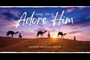 Come, Let Us Adore Him series image. Courtesy of Discipleship Ministries