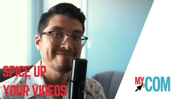 MYCOM TUTORIAL SPICE UP VIDEOS