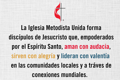 La visión de la Iglesia Metodista Unida