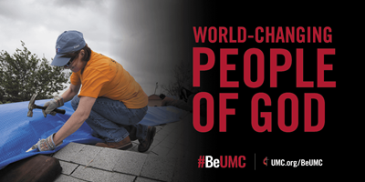World-changing people of God. BeUMC.