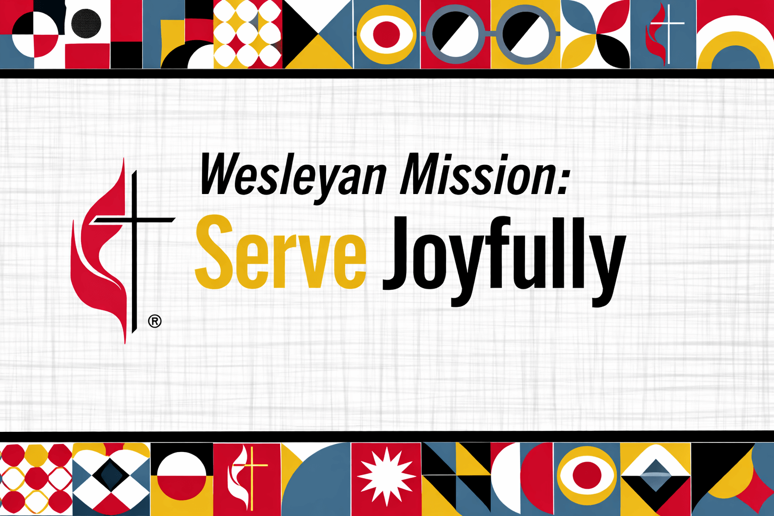 Serve Joyfully graphic. Courtesy of United Methodist Communications