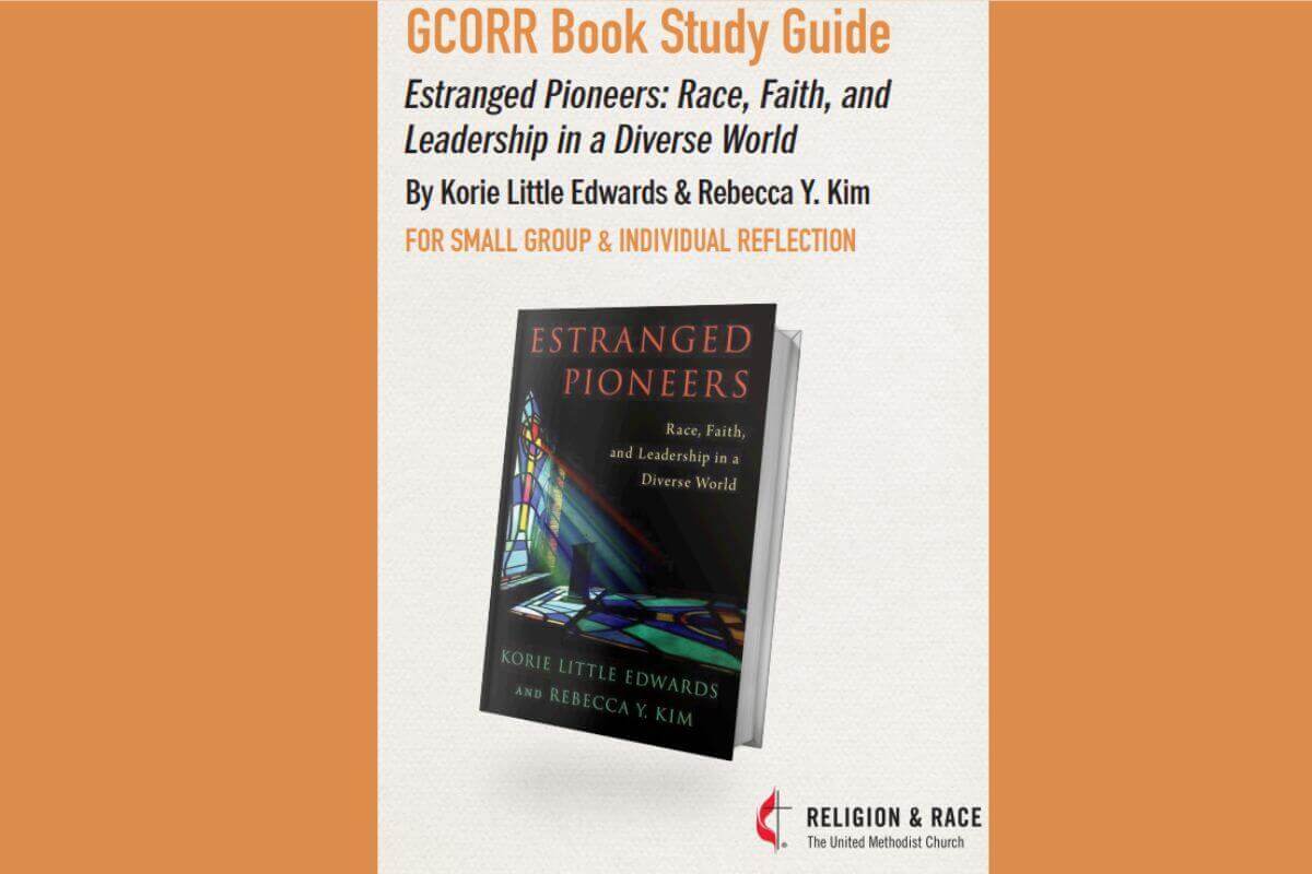 GCORR Book Study: Estranged Pioneers by Korie Little Edwards & Rebecca Y. Kim