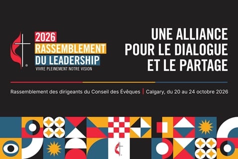 Une alliance pour la conversation et le partage, Rassemblement du Leadership du Conseil des Évêques, Calgary, du 20 au 24 octobre 2026