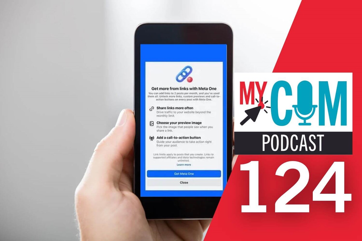 MyCom Podcast Ep. 124: Two links and new Facebook strategies for ...
