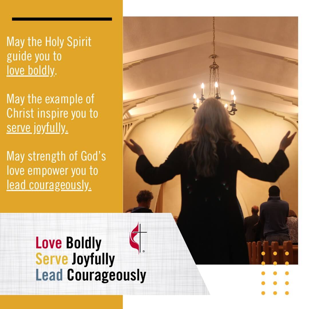 Love Boldly, Serve Joyfully, Lead Courageously